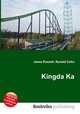 Kingda Ka, Jesse Russell,Ronald Cohn 