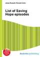List of Saving Hope episodes, Jesse Russell,Ronald Cohn 