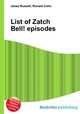 List of Zatch Bell! episodes, Jesse Russell,Ronald Cohn 