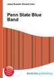 Penn State Blue Band, Jesse Russell,Ronald Cohn 