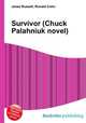 Survivor (Chuck Palahniuk novel), Jesse Russell,Ronald Cohn 