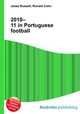 2010–11 in Portuguese football, Jesse Russell,Ronald Cohn 