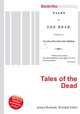 Tales of the Dead, Jesse Russell,Ronald Cohn 