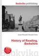 History of Reading, Berkshire, Jesse Russell,Ronald Cohn 