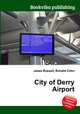 City of Derry Airport, Jesse Russell,Ronald Cohn 