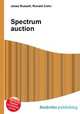 Spectrum auction, Jesse Russell,Ronald Cohn 