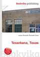Texarkana, Texas, Jesse Russell,Ronald Cohn 