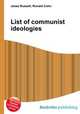 List of communist ideologies, Jesse Russell,Ronald Cohn 