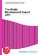 The World Development Report 2011, Jesse Russell,Ronald Cohn 