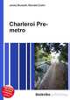 Charleroi Pre-metro, Jesse Russell,Ronald Cohn 