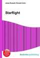 Starflight, Jesse Russell,Ronald Cohn 