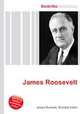James Roosevelt, Jesse Russell,Ronald Cohn 
