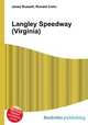 Langley Speedway (Virginia), Jesse Russell,Ronald Cohn 