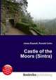 Castle of the Moors (Sintra), Jesse Russell,Ronald Cohn 
