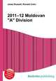 2011–12 Moldovan "A" Division, Jesse Russell,Ronald Cohn 