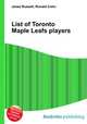 List of Toronto Maple Leafs players, Jesse Russell,Ronald Cohn 
