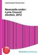 Newcastle-under-Lyme Council election, 2012, Jesse Russell,Ronald Cohn 