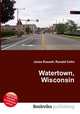 Watertown, Wisconsin, Jesse Russell,Ronald Cohn 