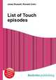 List of Touch episodes, Jesse Russell,Ronald Cohn 