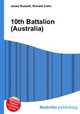 10th Battalion (Australia), Jesse Russell,Ronald Cohn 