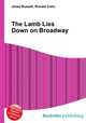 The Lamb Lies Down on Broadway, Jesse Russell,Ronald Cohn 