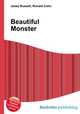 Beautiful Monster, Jesse Russell,Ronald Cohn 