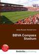 BBVA Compass Stadium, Jesse Russell,Ronald Cohn 