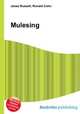 Mulesing, Jesse Russell,Ronald Cohn 