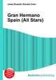 Gran Hermano Spain (All Stars), Jesse Russell,Ronald Cohn 