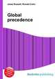 Global precedence, Jesse Russell,Ronald Cohn 