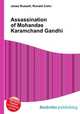 Assassination of Mohandas Karamchand Gandhi, Jesse Russell,Ronald Cohn 