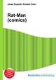 Rat-Man (comics), Jesse Russell,Ronald Cohn 
