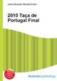 2010 Taca de Portugal Final, Jesse Russell,Ronald Cohn 