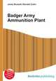 Badger Army Ammunition Plant, Jesse Russell,Ronald Cohn 