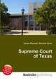 Supreme Court of Texas, Jesse Russell,Ronald Cohn 
