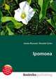 Ipomoea, Jesse Russell,Ronald Cohn 