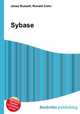 Sybase, Jesse Russell,Ronald Cohn 