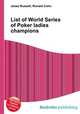 List of World Series of Poker ladies champions, Jesse Russell,Ronald Cohn 