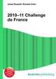 2010–11 Challenge de France, Jesse Russell,Ronald Cohn 