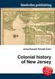 Colonial history of New Jersey, Jesse Russell,Ronald Cohn 