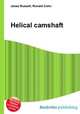 Helical camshaft, Jesse Russell,Ronald Cohn 