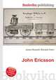 John Ericsson, Jesse Russell,Ronald Cohn 