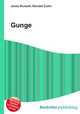 Gunge, Jesse Russell,Ronald Cohn 