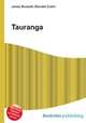 Tauranga, Jesse Russell,Ronald Cohn 