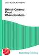 British Covered Court Championships, Jesse Russell,Ronald Cohn 