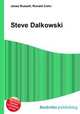 Steve Dalkowski, Jesse Russell,Ronald Cohn 