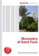 Monastery of Saint Fana, Jesse Russell,Ronald Cohn 