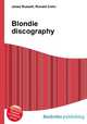 Blondie discography, Jesse Russell,Ronald Cohn 