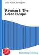 Rayman 2: The Great Escape, Jesse Russell,Ronald Cohn 