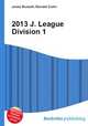 2013 J. League Division 1, Jesse Russell,Ronald Cohn 